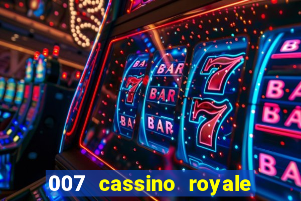 007 cassino royale download dublado 4shared